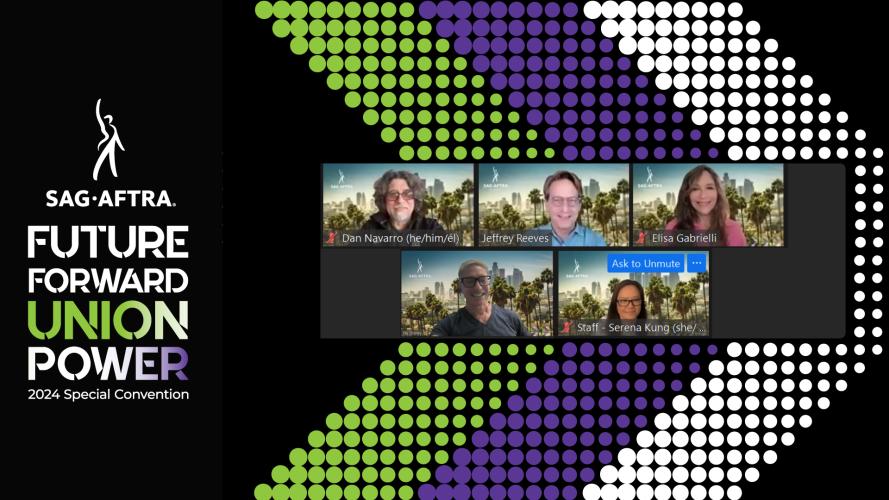 A screengrab of five smiling individuals against a backdrop with a green, purple and white chevron. The SAG-AFTRA logo and text on the left reads “Future Forward Union Power 2024 Special Convention.” “Union Power” has a green, white and purple color gradient.